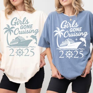 T-shirt Girls Gone Cruising, chemise assortie croisière, tenue de vacances croisière pour filles, t-shirt voyage croisière amis, cadeau voyage croisière filles assorti
