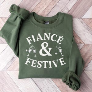 Fiancé Christmas Sweatshirt, Engaged Holiday Sweater, Fall Bride to Be Pullover, Newly Engaged Christmas Gift, Festive Couple Crewneck