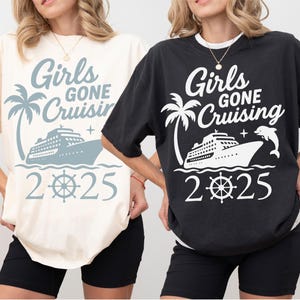 T-shirt Girls Gone Cruising, chemise assortie croisière, tenue de vacances croisière pour filles, t-shirt voyage croisière amis, cadeau voyage croisière filles assorti