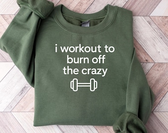 Fitness Humor Sweatshirt, Funny Gym Shirt for Women, Gym Girl Crewneck, Sarcastic Workout Sweater, Bold Fitness Apparel