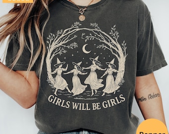 Chemise vintage Girls Will Be Girls Witch Comfort Colors®, chemise vintage Funny Witch, chemise vintage Halloween pour femme, chemise Witchy Vibes