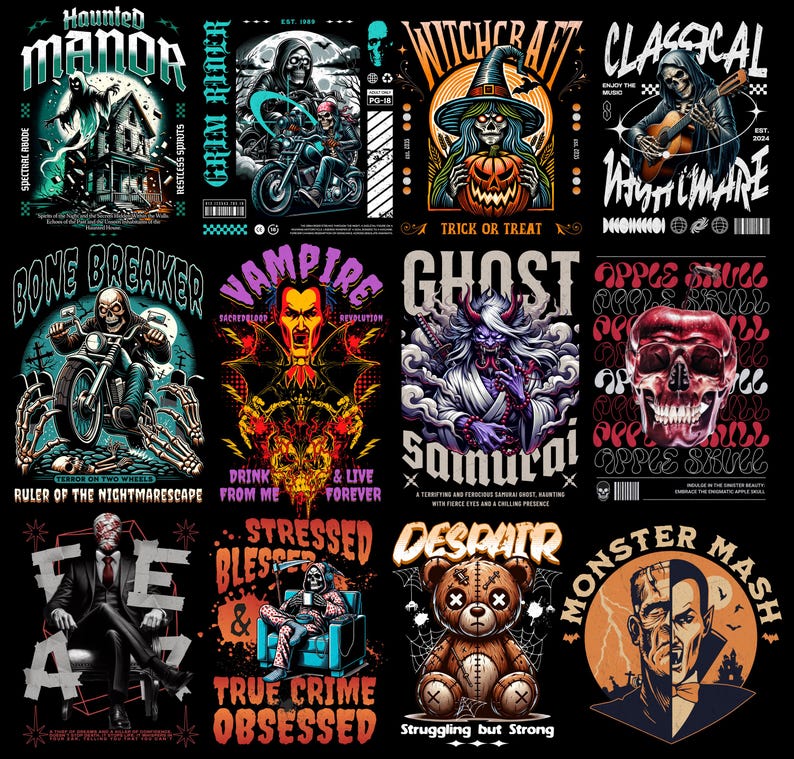 May include: A collection of 10 graphic t-shirt designs featuring various themes, including haunted manor, grim rider, witchcraft, classical nightmare, bone breaker, vampire, ghost samurai, apple skull, stressed blessed, true crime obsessed, despair, and monster mash. The designs are in a dark and edgy style with bold typography and intricate illustrations.