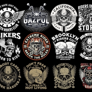 May include: A collection of ten motorcycle themed graphic designs featuring skulls, flames, and motorcycle helmets. The designs include text such as "Bikers", "Death Riders Club", "Extreme Rider", "Brooklyn Riders Co", "California Cafe Racer", "Riders on the Storm", "Nobody Cares Work Harder", "Don't Fear to Ride", "Motorcycles Legendary Riders", and "Skull Squad On the Highway".
