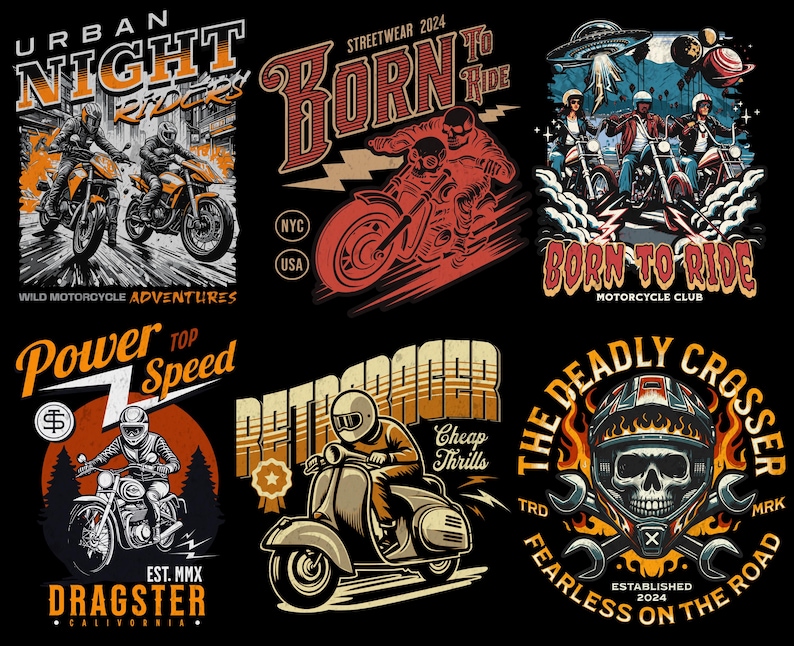 May include: A collection of six vintage-style motorcycle illustrations. The illustrations feature a variety of motorcycles, riders, and slogans. The illustrations are in a retro style with bold colors and graphic elements. The text includes "Urban Night Riders", "Born to Ride", "Power Top Speed", "Retro Racer", "The Deadly Crosser", and "Dragster".