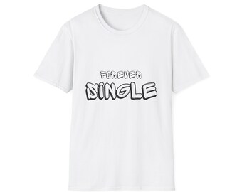 Forever Single Softstyle T-Shirt