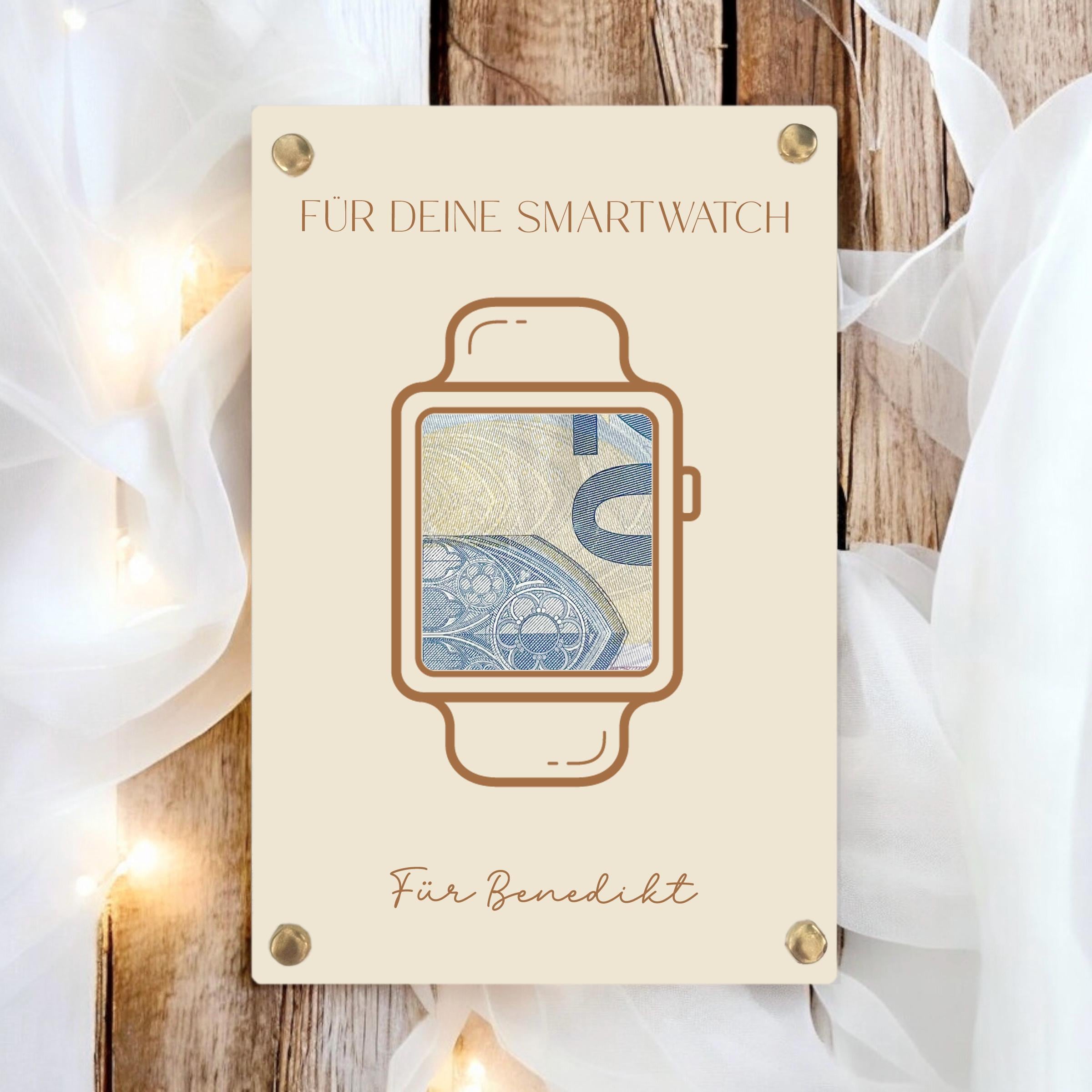 Geburtstagsgeschenk Geldgeschenk Smartwatch Uhr | Personalisiert mit Name