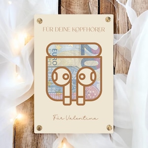 Geburtstag Geldgeschenk Kopfhörer Ear Bluetooth kabellos Geld schenken Geschenk Name Gutschein personalisiert Geburtstagsgeschenk