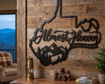 West Virginia Metal Sign, Almost Heaven Sign, Appalachian Mountain Decor, Rustic Cabin Wall Decor, WV State Outline Sign