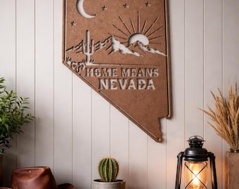 Home Means Nevada Metal Sign | Rustic Nevada Wall Decor | Desert Mountain State Sign | Farmhouse Western Home Decor | Nevada Gift