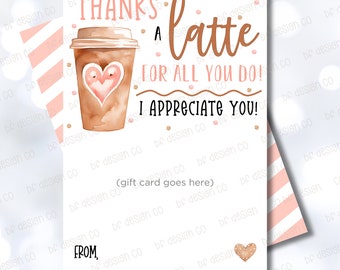 Titular de la tarjeta de regalo de café, Gracias por un café con leche, Tarjeta de agradecimiento, Apreciación del maestro, Starbucks, Dunkin Donuts, 5x7"