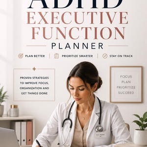 Könnte beinhalten: ADHS Exekutivfunktions-Planer mit dem Text Plan Better, Prioritize Smarter, Stay on Track, Proven Strategies to Improve Focus, Organization and Get Things Done, Focus, Plan, Prioritize, Succeed sowie Focus, Execution, Organize, Achieve.