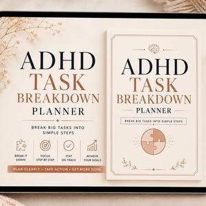 Könnte beinhalten: Ein digitales Tablet mit einem ADHD Task Breakdown Planner auf beigem Hintergrund, schwarzem und kupferfarbenem Text sowie Symbolen. Der Bildschirm zeigt den Titel, den Satz Break Big Tasks Into Simple Steps und vier Symbole mit den Beschriftungen Break It Down, Focus Step By Step, Stay On Track und Achieve Your Goals sowie eine Fußzeile mit Plan Clearly, Take Action, Get More Done.