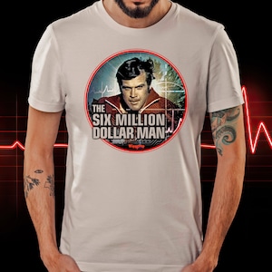 Six Million Dollar Man - Gildan SoftStyle® Ringspun T-Shirt