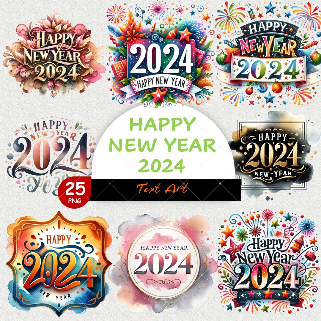 Happy New Year 2024 Text Art, 25 PNG Watercolor, New Year Clipart, New ...