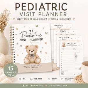May include: A spiral-bound paediatric visit planner with a tan teddy bear illustration on the cover. The cover features the text "MY Pediatric VISIT PLANNER" and "KEEP TRACK OF YOUR CHILD'S HEALTH & MILESTONES" with small stars and hearts.