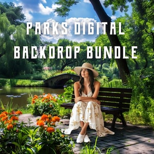 Peut inclure: Un lot de fonds d'écran numériques représentant une scène de parc avec un pont, un étang et une femme assise sur un banc. Le texte "PARKS DIGITAL BACKDROP BUNDLE" est affiché en haut de l'image.