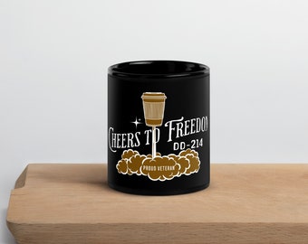 Cheers to Freedom: DD214 Proud Veteran Coffee Mug - Toast to Your Service! Black Glossy Mug