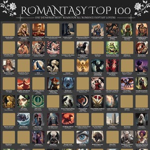 Könnte beinhalten: Ein schwarz-goldenes Poster mit dem Titel "ROMANTASY TOP 100" listet hundert Must-Read-Romance-Fantasy-Bücher auf. Jedes Buch hat ein kleines, goldfarbenes Feld zum Freirubbeln, mit dem Buchtitel und dem Autor darunter.