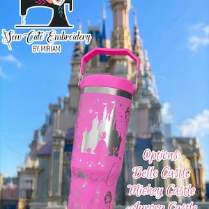 May include: A pink insulated tumbler with a silver castle and princess design. The tumbler has a pink handle and lid. Text on the tumbler reads "Magical". The background features a castle. Text on the right side reads "Options: Belle Castle, Mickey Castle, Aurora Castle, Custom Mash up."