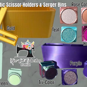 May include: Magnetic scissor holders and serger bins in various colors including gold, rose gold, teal, hot pink, purple, sage green, and tri-color. The image features a logo with a sewing machine and the text Sew Cute Embroidery BY MIRIAM.