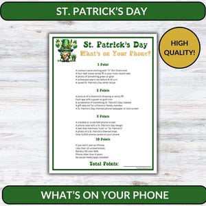 May include: A St. Patrick's Day themed game card titled "What's on Your Phone?" with a green border. The card includes a list of tasks to earn points, and a gold circle with the words "High Quality!"