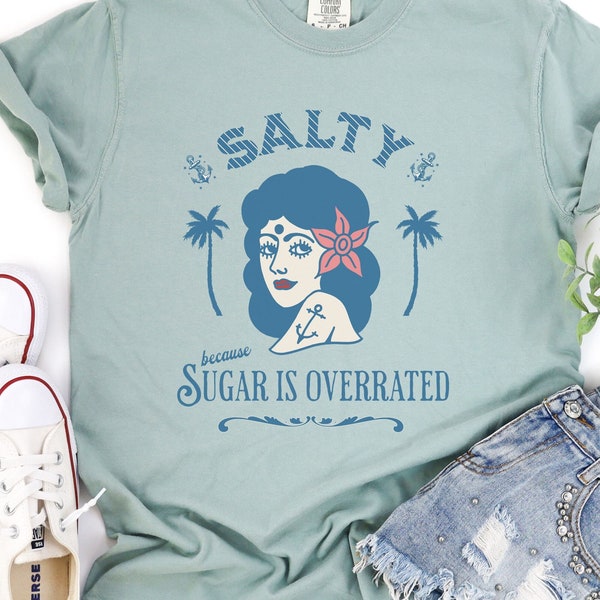 Salty Shirt, Don't be salty B, Don't Be Salty, Sarcastic Tee, Salt Girl, Sassy Cute Gift, Don't be Shirt, Stay Salty, Vintage Tee