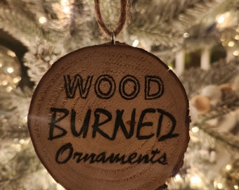 Custom Wood Burned Ornaments