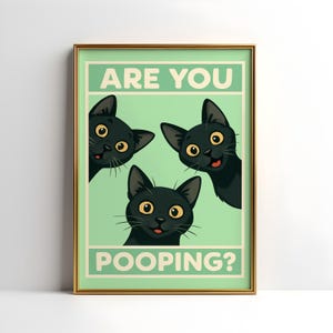 Funny Cat Bathroom Poster: Humorous Toilet Art (Digital Download)