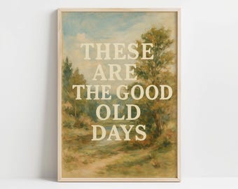 Vintage Landschaft Print: Inspirierender Spruch, nostalgische Dekoration (digitaler Download)