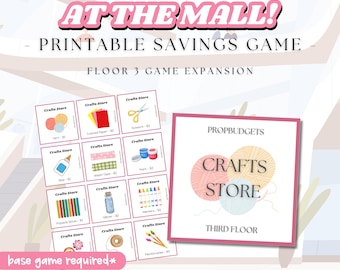 At The Mall Savings Game Expansion (Floor 3 - Crafts Store) - Printable Box Challenge