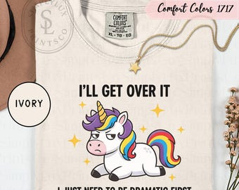 Funny Unicorn Graphic Tee, Cute Sarcastic Shirt, Dramatic Unicorn Gift, Rainbow Aesthetic T-Shirt, Teen Girl Humor Tee