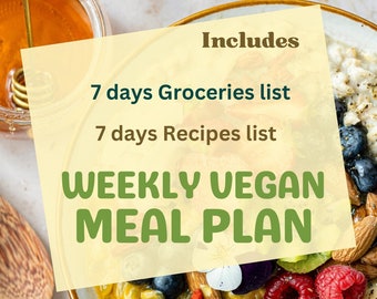 Vegan Meal Planner 7 days, Vegan Meal Plans, 7 days Vegan Meal Plan Template. Instant download. Include grocery list and preparation time.