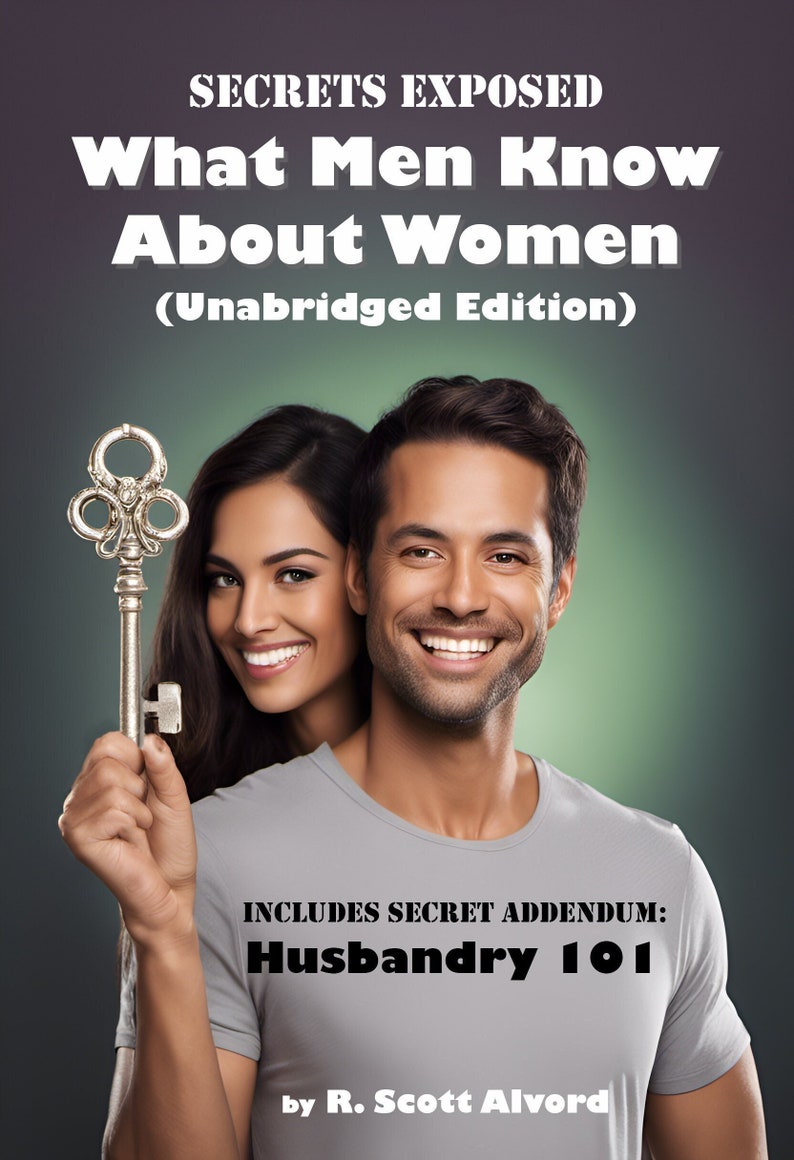 Secrets Exposed, What Men Know About Women (unabridged) Includes Secret