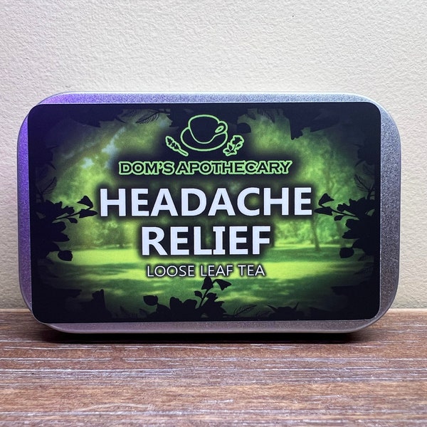 HEADACHE RELIEF - Loose Leaf Herbal TEA Tin - Gift for Her, Gift for Him, organic, floral, relax, anxiety, stress, decaf, doms apothecary