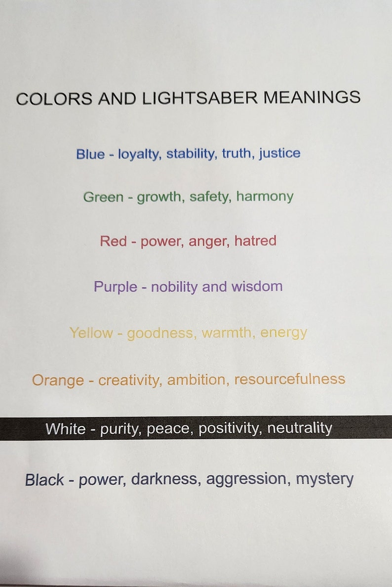 May include: A chart listing the colors of lightsabers and their associated meanings. The colors include blue, green, red, purple, yellow, orange, white, and black.