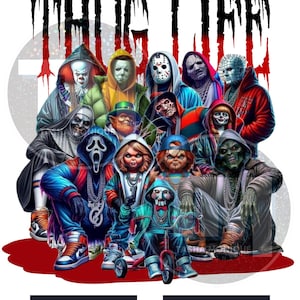 Puede incluir: Una ilustración digital de personajes de películas de terror en grupo, con sudaderas con capucha y cadenas, con el texto "THUG LIFE" encima. Los personajes incluyen a Freddy Krueger, Jason Voorhees, Michael Myers, Chucky y otros. La imagen está sobre un fondo rojo.