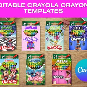 Peut inclure: Plusieurs modèles de boîtes de crayons Crayola, chacun avec un nom et un design différents. Les boîtes sont colorées, avec des illustrations de personnages et de thèmes. Le texte "EDITABLE CRAYOLA CRAYONS TEMPLATES" est en haut.