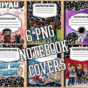 May include: Six composition notebook covers with various designs. One features a ninja, another a group of kids taking a selfie, and another an astronaut. The covers have a black and white speckled background and include the text "COMPOSITION BOOK". The words "6 PNG NOTEBOOK COVERS" are also visible.