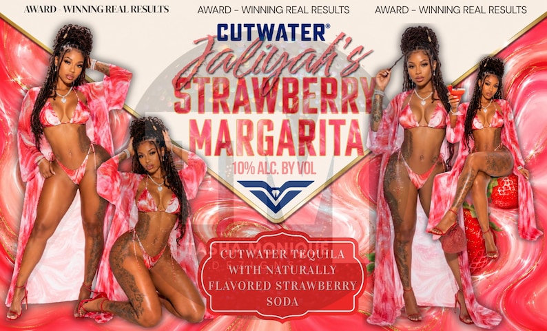 May include: An advertisement for Cutwater Jaliyah's Strawberry Margarita. The image features multiple women in red and white tie-dye swimwear and robes. The product name is displayed prominently, along with the text "10% ALC. BY VOL."