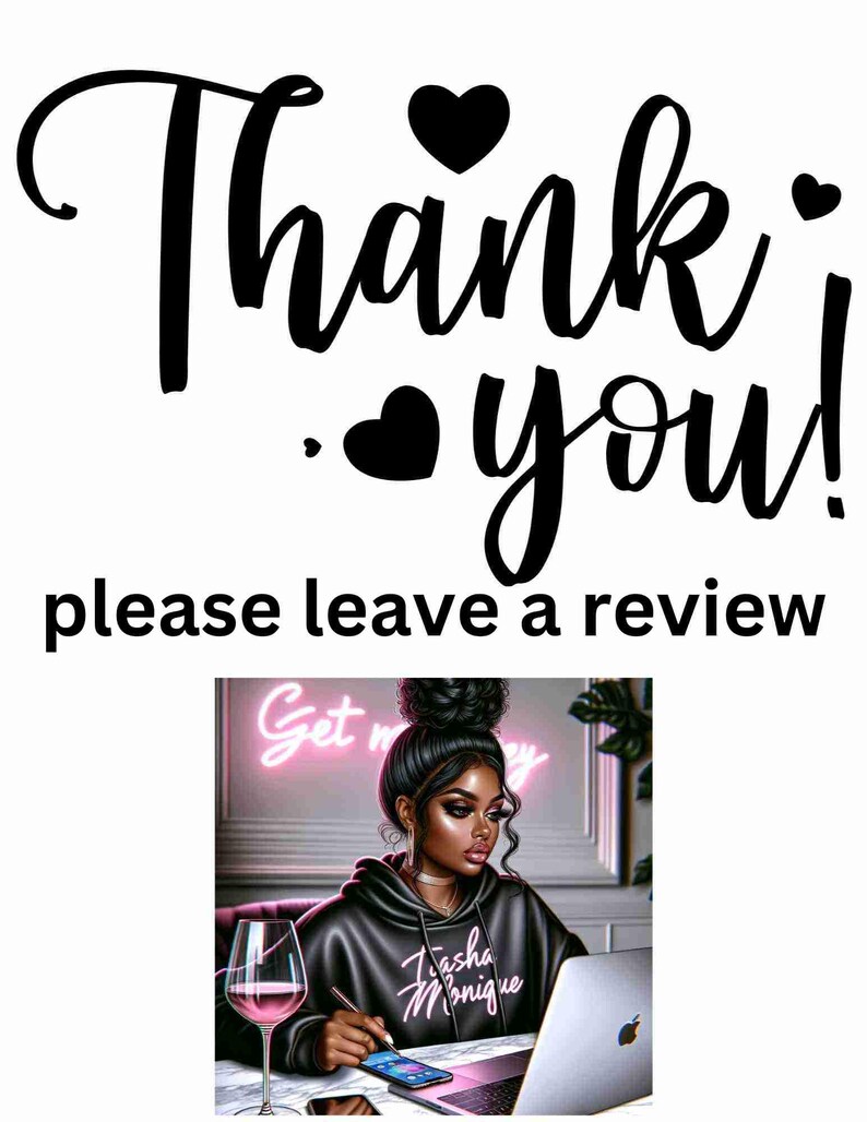 May include: A digital illustration of a Black woman with a bun in her hair, wearing a black hoodie with the text "Tasha Monique" on it. She is sitting at a desk with a laptop, a glass of wine, and a phone. The background has a pink neon sign that says "Get Money".