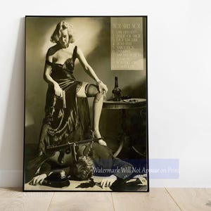 May include: Sepia-toned print featuring a woman in a satin dress, holding a gun and cigarette, standing on a man. A table with a bottle and text reading "THESE SHALL NOT". A vintage-style artwork.