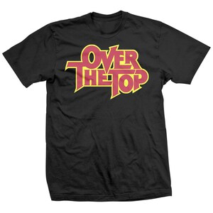 Over the Top T-Shirt