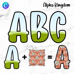 May include: A green and blue letter A, B, and C with a green grass and blue sky design. The letters are in a row. Below the letters, a green and blue letter A is next to a square with a white daisy pattern on a pink background. An equals sign is next to a brown and white letter A with a white daisy pattern on a brown background. The text "Alpha Kingdom" is at the top of the image.