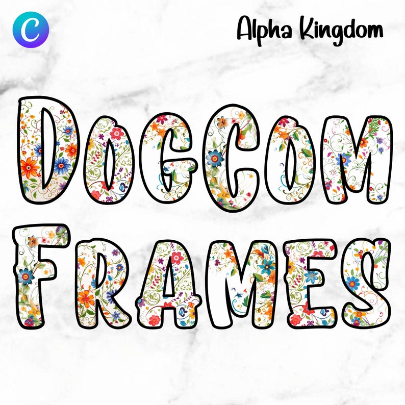 May include: Dogcom Frames text with a floral pattern in bright colors. The text is outlined in black.