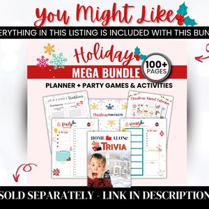 May include: A holiday mega bundle with over 100 pages of planner, party games, and activities. The image includes pages for family traditions, daily planning, Christmas fun facts, and a Home Alone trivia game. The text "You Might Like" is at the top.