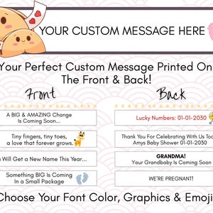 Choose to mix and match custom fortunes in your cookies.  Use text we have done for you, your own or a mix of both.