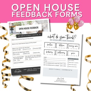 May include: Two open house feedback forms with a white background and black text. The first form asks questions about a home at 123 Smith Street Destin, FL. The second form asks for feedback on the location, kitchen, living room, bedrooms, bathrooms, and price of a home. The form also asks for additional comments.