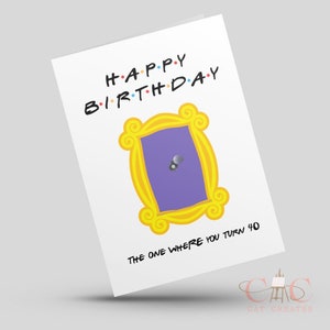 Vrienden 40e verjaardag, degene waar je 40 wordt, afdrukbare verjaardagskaart, verjaardagskaart instant download, fotolijst, gepersonaliseerde kaart