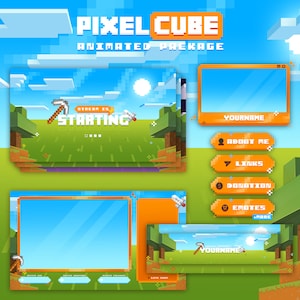 May include: A pixelated animated Twitch stream overlay package with a Minecraft theme. The package includes a starting screen, a webcam frame, a banner, and social media buttons. The text "PIXEL CUBE ANIMATED PREKAGE" is at the top of the image. The text "STREAM IS STARTING" is on the starting screen. The text "YOURNAME" is on the banner and the social media buttons.