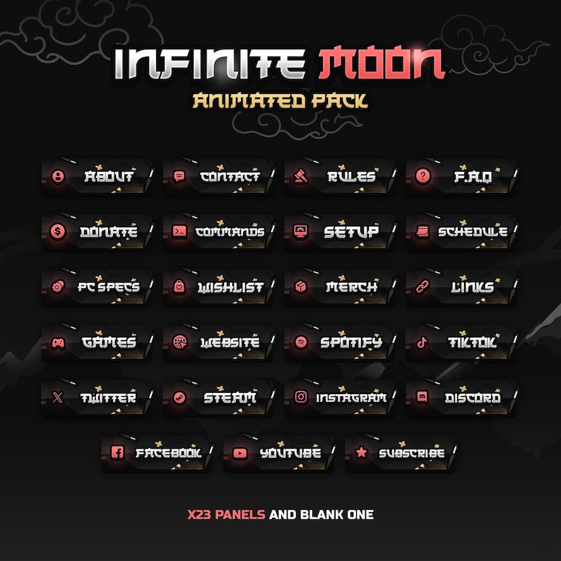 May include: A set of 23 animated Twitch panels with a black and gold design. The panels feature various icons and text, including "About", "Contact", "Rules", "F.A.Q", "Donate", "Commands", "Setup", "Schedule", "PC Specs", "Wishlist", "Merch", "Links", "Games", "Website", "Spotify", "TikTok", "Twitter", "Steam", "Instagram", "Discord", "Facebook", "YouTube", and "Subscribe". The panels are labelled "X23 Panels and Blank One".